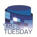 T-SQLTuesday